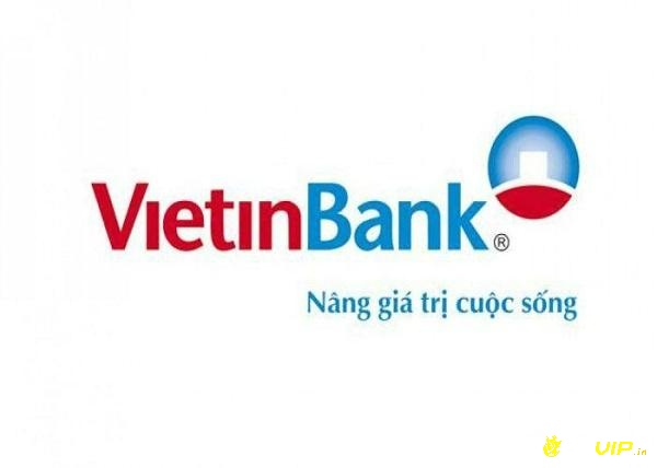 Vietinbank - một trong những ngân hàng lớn hàng đầu tại Việt Nam