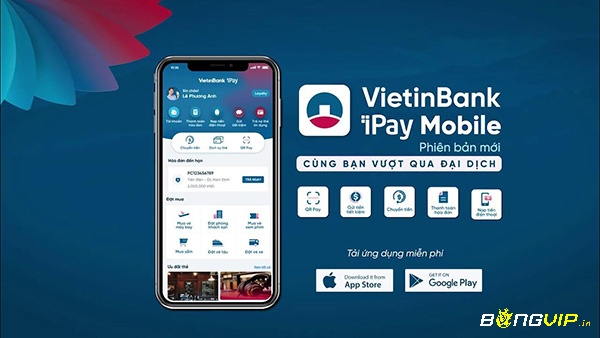 VietinBank iPay là ứng dụng hỗ trợ trên điện thoại cho khách hàng sử dụng